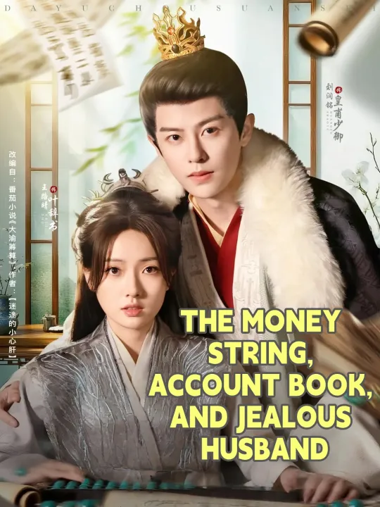 THE MONEY STRING, ACCOUNT BOOK, AND JEALOUS HUSBAND